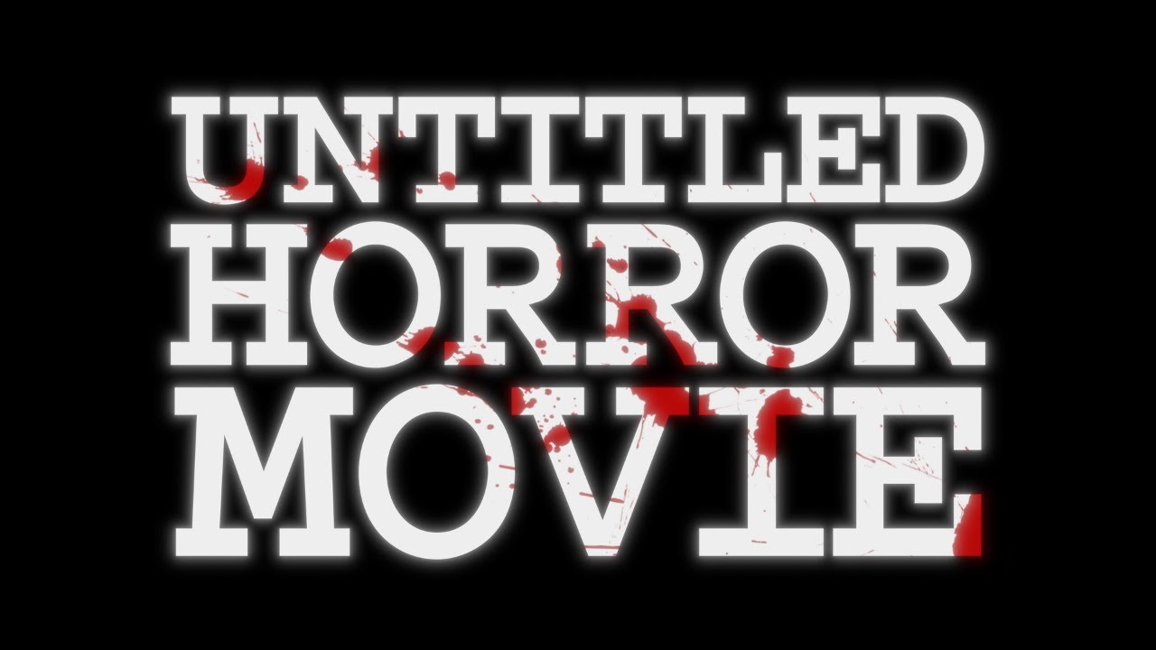 Untitled Horror Movie trailer