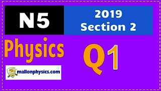 2019 National 5 Physics Sect 2 Q1