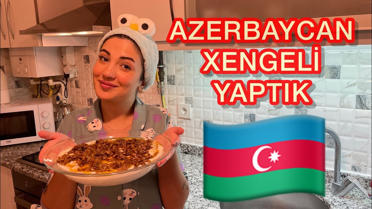 AZERBAYCAN XENGELİ YAPTIK NUŞ OLDU 👌🏻🇦🇿🇹🇷 #xengel #cemilteris #asmr