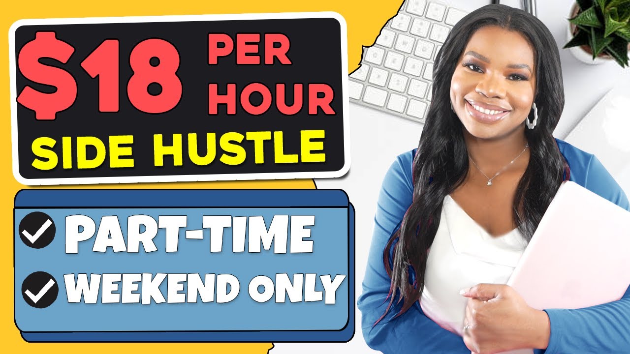 Weekend Side Hustle Earn 18 hr In This Weekend Only Work From Home Weekend Side Hustle Earn 18 hr In This Weekend Only Work From Home