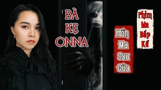 Bà Kẹ Sukima Onna II Hồn Ma Sau Cửa II Phim Ma Bắp Kể - Nhật Bản