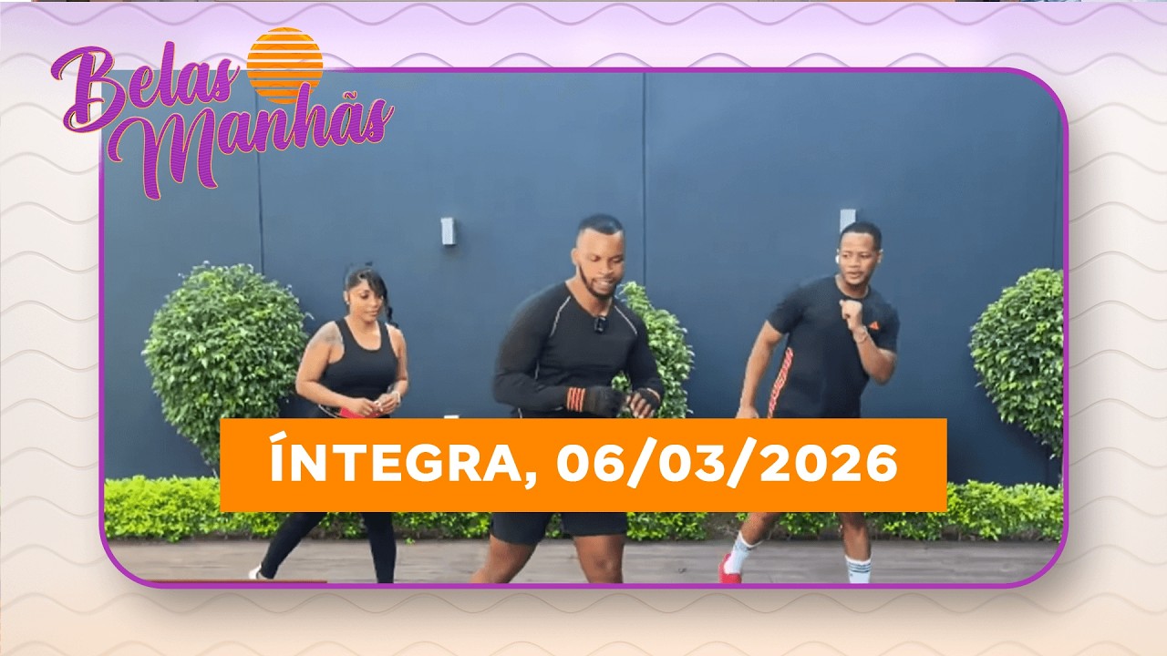 Assista na íntegra o Belas Manhãs 06/03/2026
