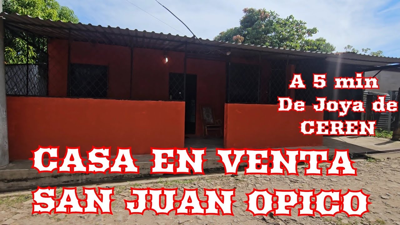 CASA EN VENTA SAN JUAN OPICO A 5 MINUTOS DE JOYA DE CEREN😱💵💰