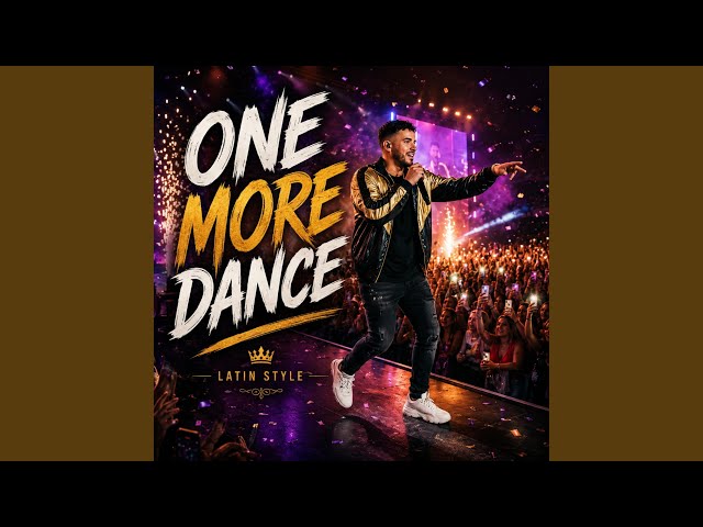 ONE MORE DANCE - YouTube