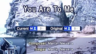 YOU ARE TO ME Martin Nievera 🎵Karaoke Version🎵