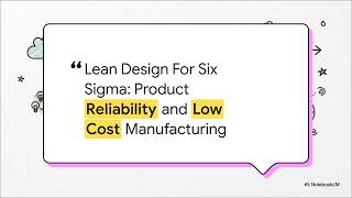 Lean Design for Six Sigma