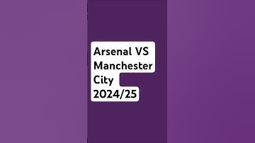 Arsenal VS Manchester City 2024/25 PL Season #arsenal #football #shorts #explore #premierleague