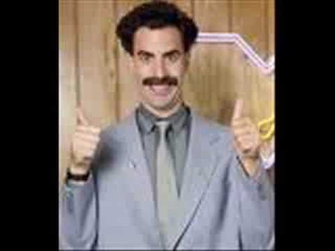 borat 'its very nice"
