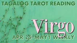 &quot;Gabay at karunungan&quot; VIRGO Weekly April 25-May 1 2022 Tagalog Tarot Reading
