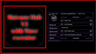 Roblox Blox Fruits Script Matsune Hub V3 With Wave Executor Working Latest Update