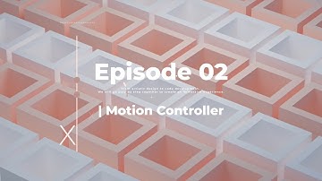 VR from Scratch  [Unreal Engine 5.1]: Episode 02