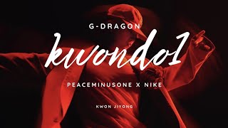 BIGBANG G-Dragon's Kwondo1 | Peaceminusone x Nike Collaboration