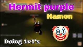 [YBA] Hermit Purple + Hamon is such a cheese  ... / Yba 1v1's