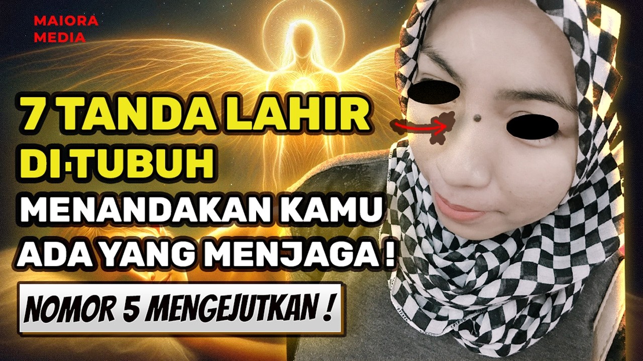 TERBONGKAR❗ 7 Tanda Lahir di Tubuh yang Menunjukkan Kamu Memiliki Penjaga Gaib Sejak Lahir!🔥🔥
