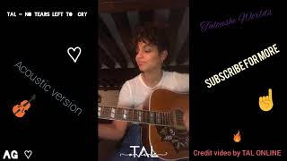 TAL sings No Tears Left To Cry in Acoustic