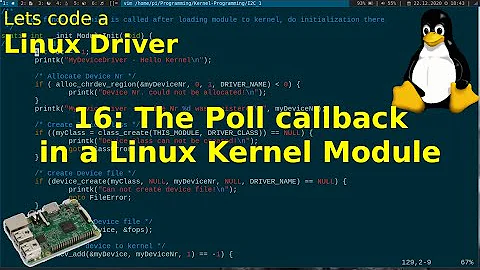 Let's code a Linux Driver - 16: The Poll callback in a Linux Kernel Module
