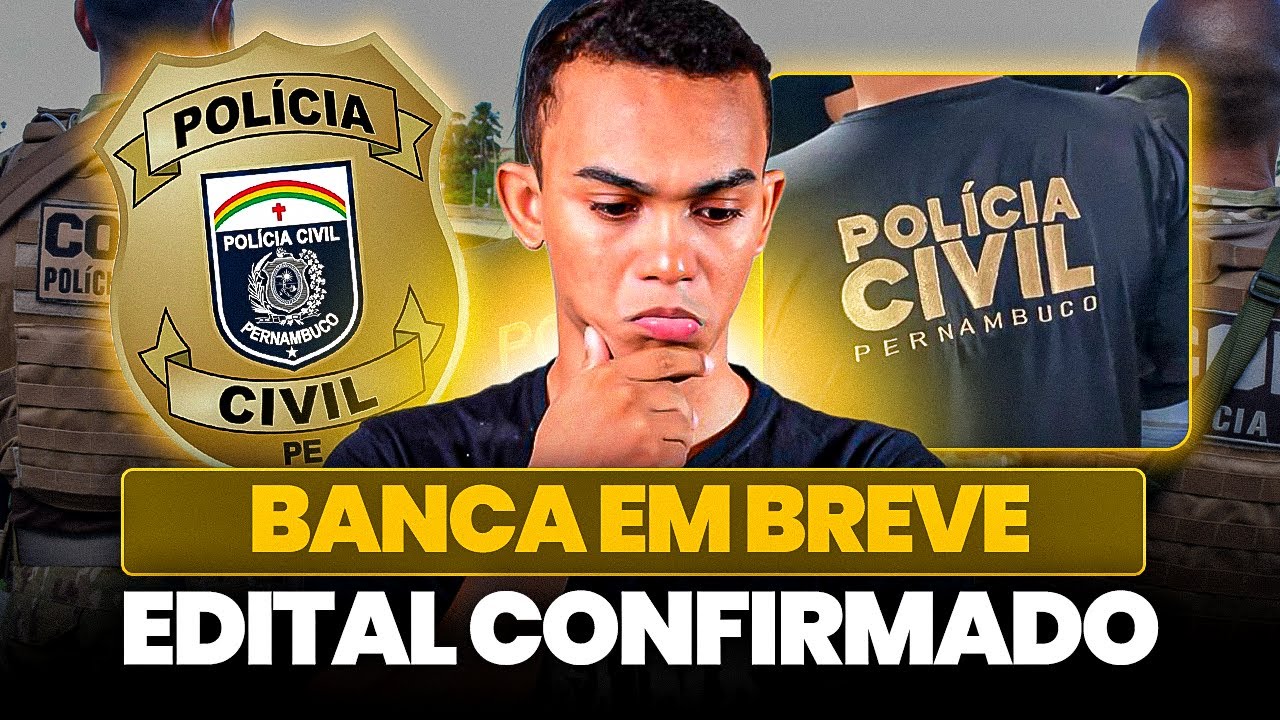 CONCURSO PCPE: EDITAL CONFIRMADO INICIADO O PROCESSO DE ESCOLHA DA BANCA! 
