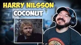 HARRY NILSSON - Coconut | FIRST TIME HEARING REACTION