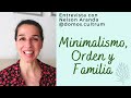 Orden, Minimalismo y Familia. Entrevista con @domos.cultrum 28 abril 2021.
