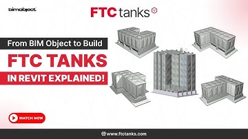 Full Tutorial: How to Use FTC Tanks BIMobject Revit Files in Your Design Projects