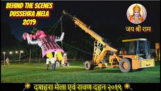 Behind the Scenes - Dussehra Mela & Ravan Dahan 2019, Kanpur