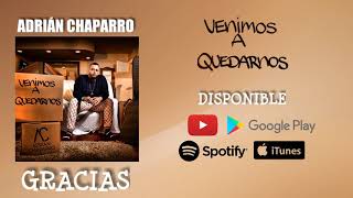 Adrian Chaparro - Gracias (Official Audio)