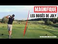 I M Playing The Magnificent Boisés De Joly Course 