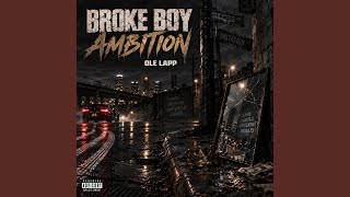 Broke Boy Ambition
