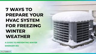 7 Ways to Prepare Your HVAC System for Freezing Winter Weather