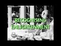 Talks on Sri Ramana Maharshi: Narrated by David Godman - Recognising Enlightenment