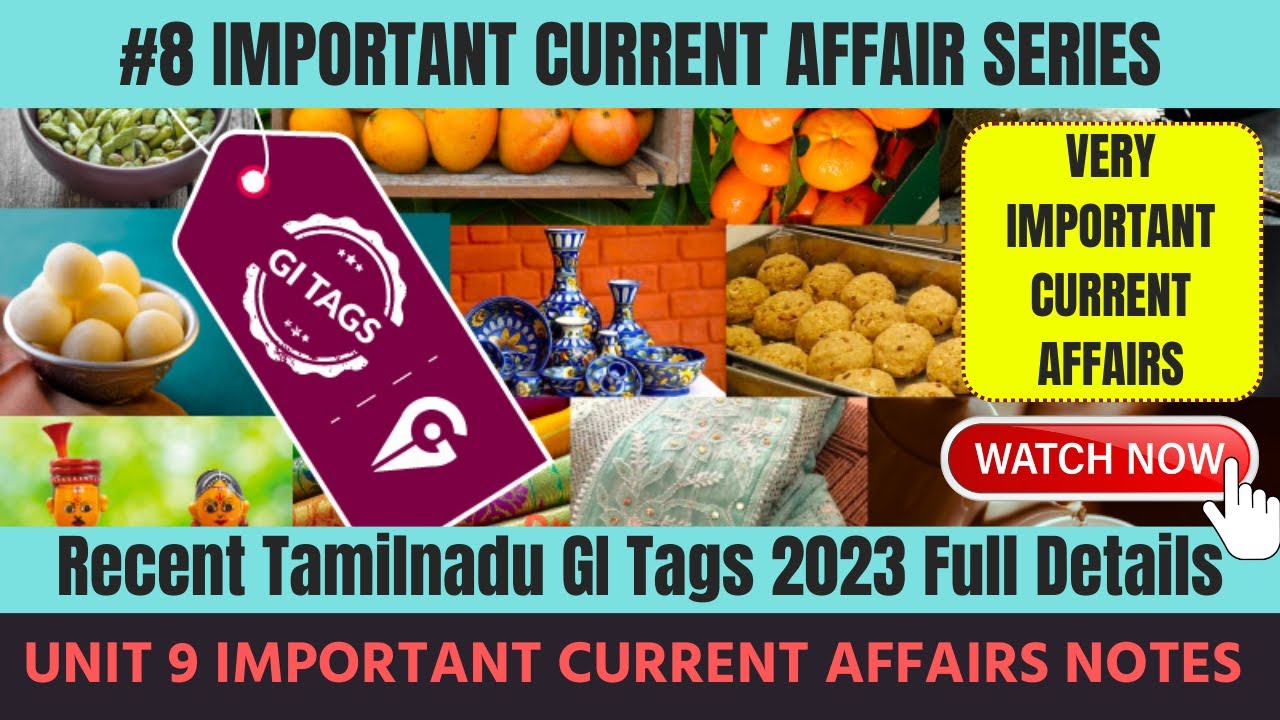 GI Tags In Tamilnadu 2023 Very Important Unit 9 Current Affairs Notes gi-tags-in-tamilnadu-2023-very-important-unit-9-current-affairs-notes
