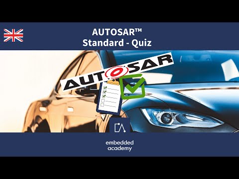 AUTOSAR Standard Quiz | Tutorial based on Embedded Academy e-learning