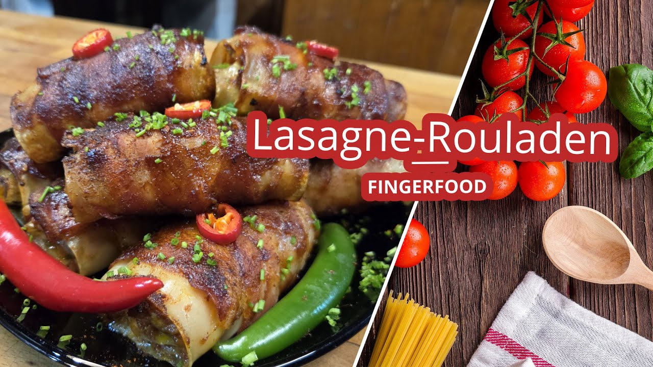 Lasagne Rouladen - der geilste Fingerfood Trend