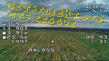 BETAFLIGHT 4.4 GPS RESCUE