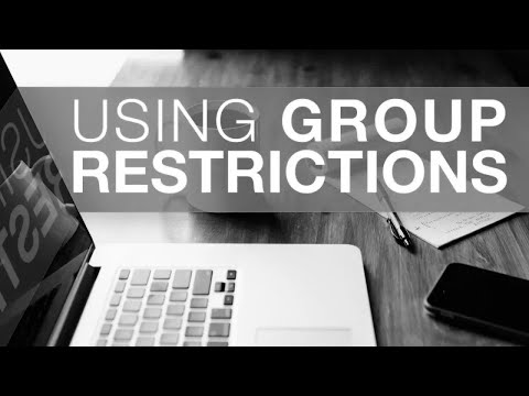 Using Group Restrictions