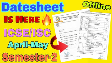 #Datesheet Class-10 ICSE & Class-12 ISC  Semester-2 Examination #Bio #Chem #2022 #April-May #Offline