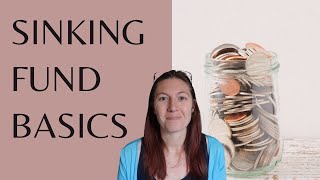 Sinking Funds - What Are Sinking Funds And How To Use Them - Sinking Funds Explained