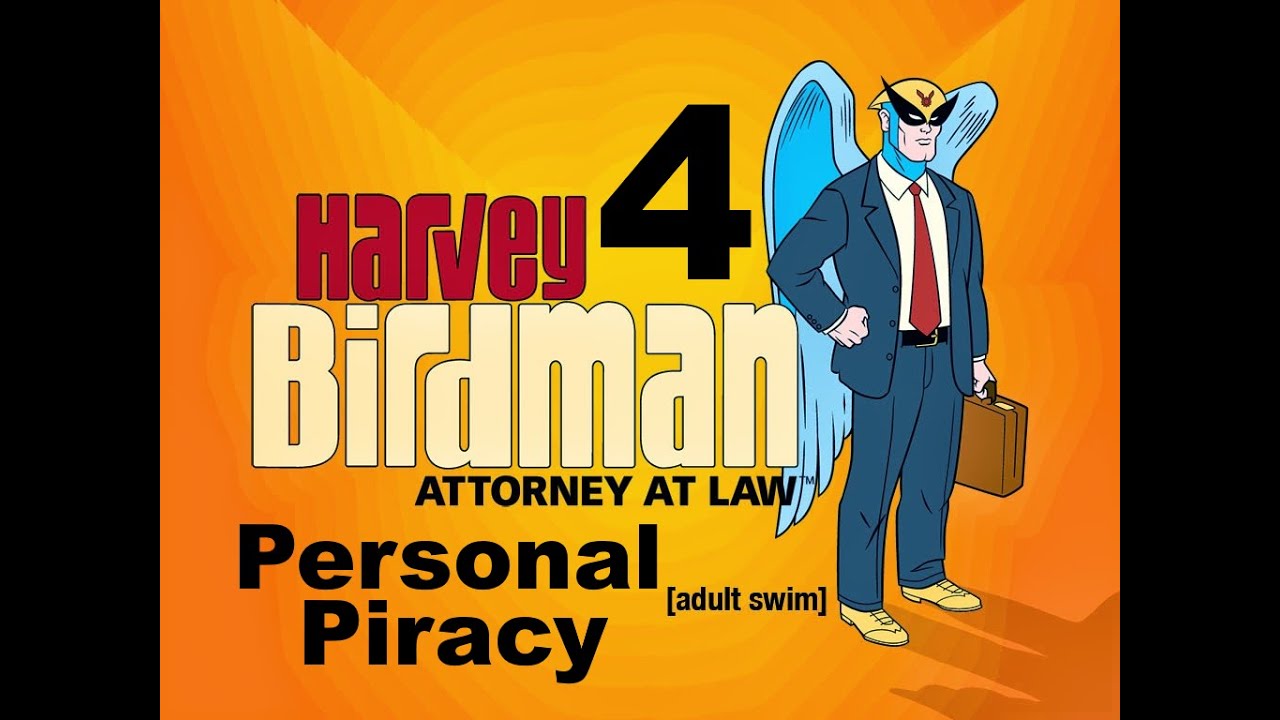 Harvey Birdman Attorney At Law Personal Piracy YouTube