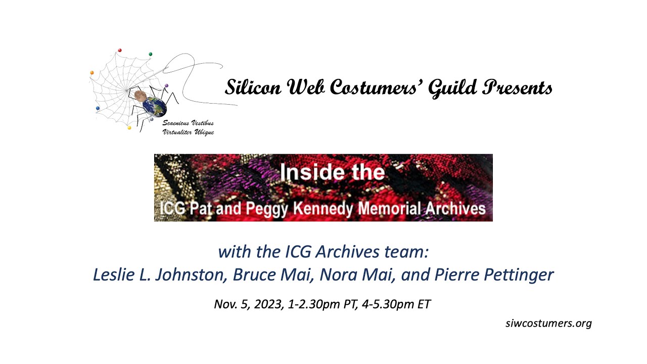 SiW Webinar: Inside the International Costumers' Guild Pat and Peggy Kennedy Memorial Archive