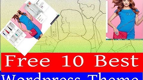 Free 10 best WordPress Themes Create Website by Mostafa!