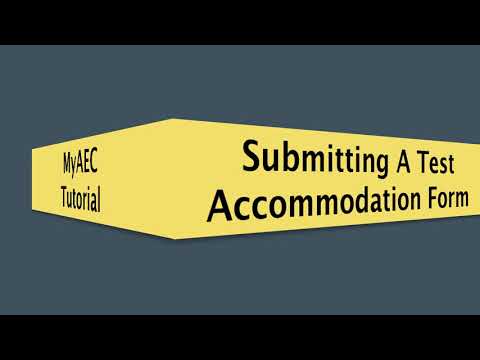 MyAEC How To Submit A Test Accommodation Form