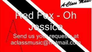 Video thumbnail of "Red Fox - Oh Jessica"