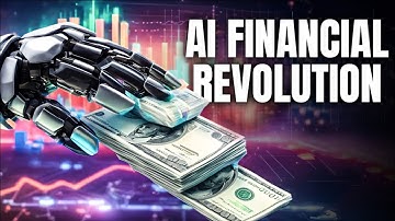 The AI-Driven Financial Revolution: What You Need to Know