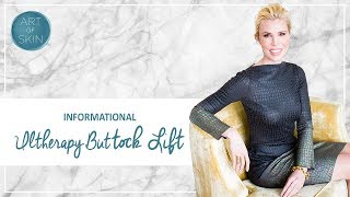 Ultherapy buttocks lift