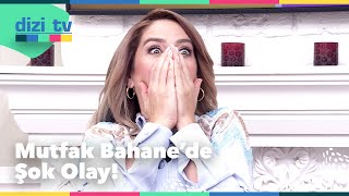 Mutfak Bahane'de geçtiğimiz hafta öyle bir olay yaşandı ki... - Dizi TV 799. Bölüm