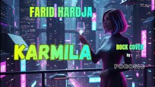 KARMILA - Farid Hardja - Cover Rock - by POCOSIC