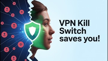VPN Kill Switch Explained — Stay Protected (2025 Guide)