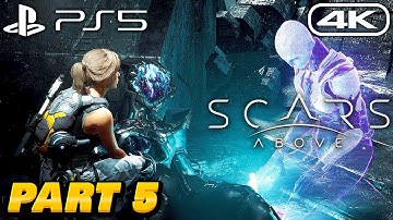 SCARS ABOVE Gameplay Walkthrough - PART 5 - 4K 60FPS PS5 No Commentary