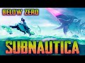 ВЫЖИВАНИЕ В SUBNAUTICA: BELOW ZERO - КАК ВЫЖИТЬ В ИНОПЛАНЕТНОМ ОКЕАНЕ? (СТРИМ) #3