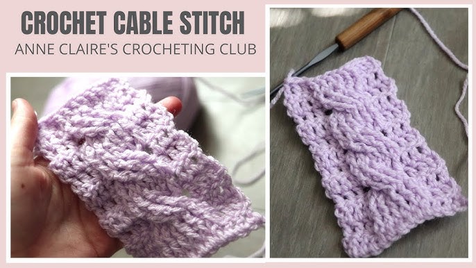 How to Crochet Cables for Beginners - The Unraveled Mitten